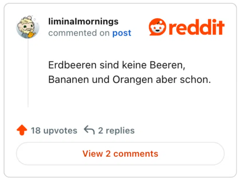 
Erdbeeren sind keine Beeren, Bananen und Orangen aber schon.