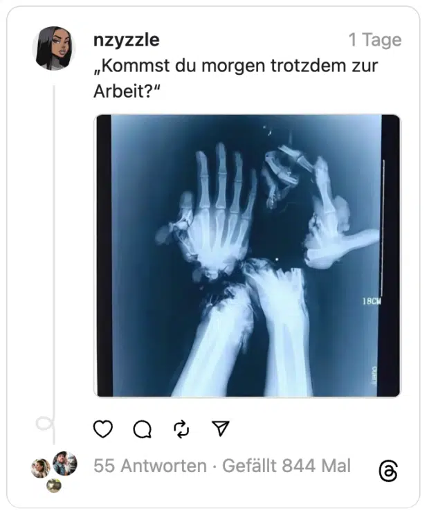 „Kommst du morgen trotzdem zur Arbeit?“