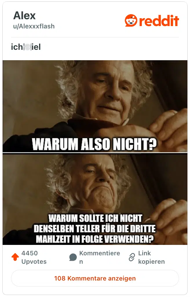 Warum also nicht?

Warum sollte ich nicht denselben Teller für die dritte Mahlzeit in Folge verwenden?