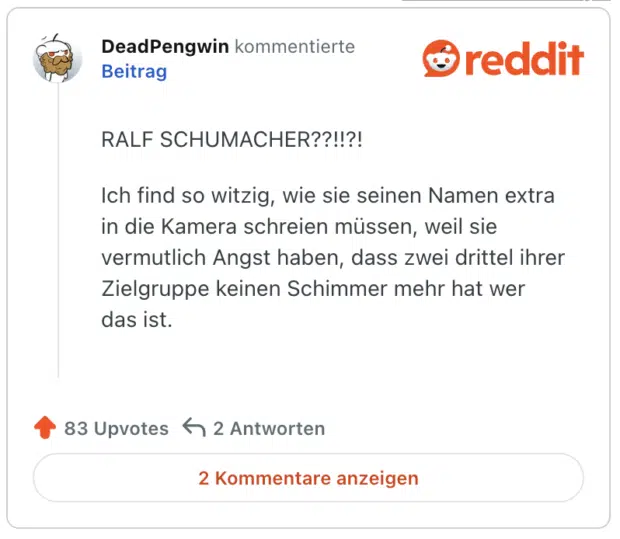 RALF SCHUMACHER??!!?!

Ich find so witzig, wie sie seinen Namen extra in die Kamera schreien müssen, weil sie vermutlich Angst haben, dass zwei drittel ihrer Zielgruppe keinen Schimmer mehr hat wer das ist.