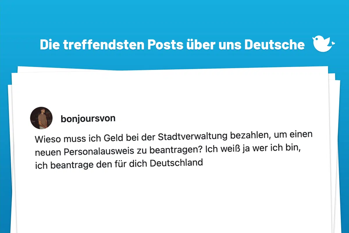 Wieso muss ich Geld bei der Stadtverwaltung bezahlen, um einen neuen Personalausweis zu beantragen? Ich weiß ja wer ich bin, ich beantrage den für dich Deutschland