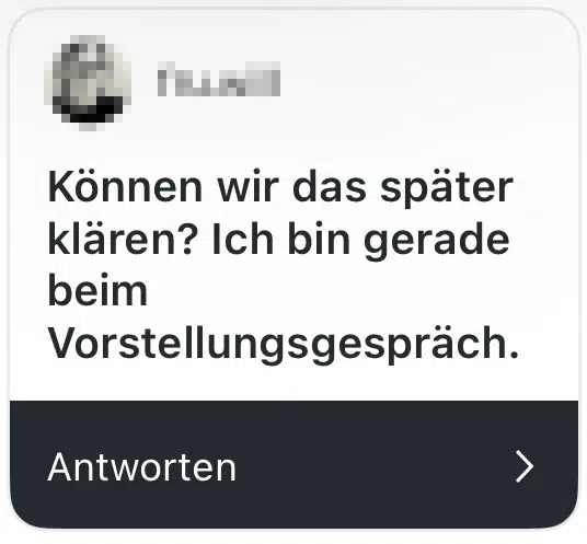 können wir das später klären. ich bin gerade im vorstellungsgespräch