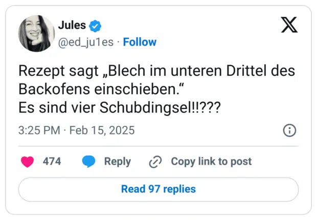 Rezept sagt „Blech im unteren Drittel des Backofens einschieben.“
Es sind vier Schubdingsel!!???