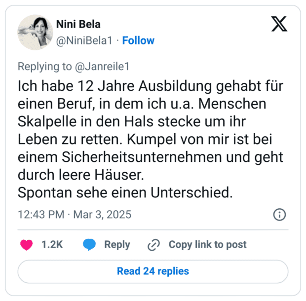 Ich habe 12 Jahre Ausbildung gehabt für einen Beruf, in dem ich u.a. Menschen Skalpelle in den Hals stecke um ihr Leben zu retten. Kumpel von mir ist bei einem Sicherheitsunternehmen und geht durch leere Häuser. 
Spontan sehe einen Unterschied.