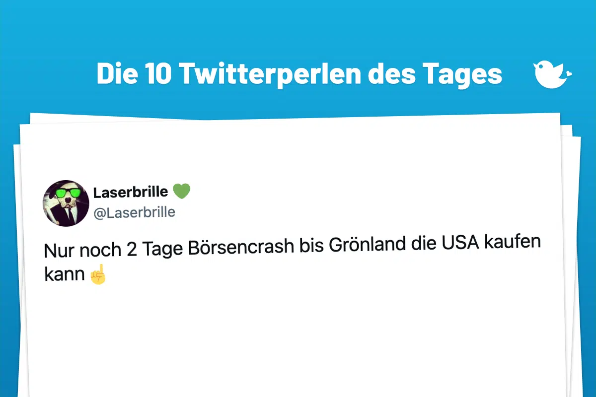 Die Twitterperlen des Tages vom 7. April 2025: Nur noch 2 Tage Börsencrash bis Grönland die USA kaufen kann☝️