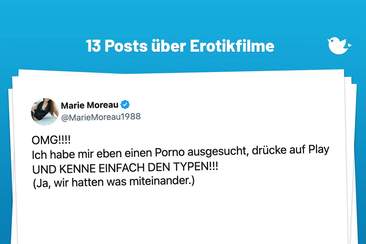 OMG!!!! Ich habe mir eben einen Porno ausgesucht, drücke auf Play UND KENNE EINFACH DEN TYPEN!!! (Ja, wir hatten was miteinander.)