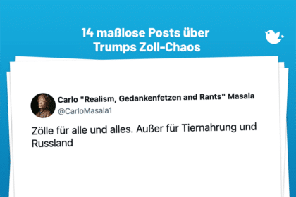 Zölle für alle und alles. Außer für Tiernahrung und Russland