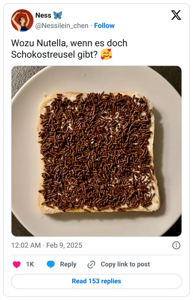 Wozu Nutella, wenn es doch Schokostreusel gibt?