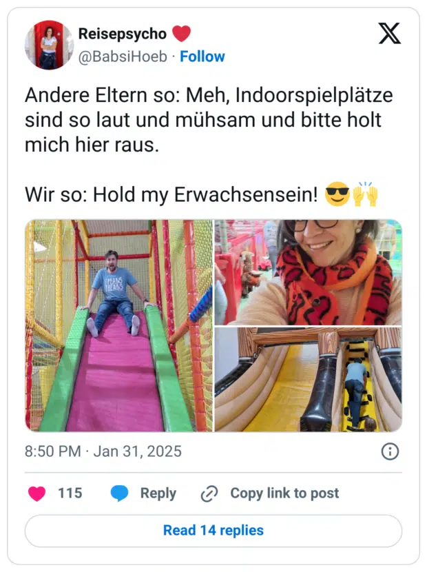 Andere Eltern so: Meh, Indoorspielplätze sind so laut und mühsam und bitte holt mich hier raus.
Wir so: Hold my Erwachsensein! :sonnenbrille::erhobene_hände: