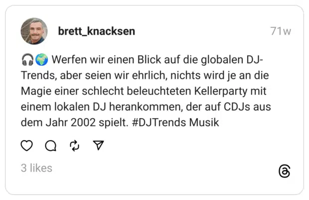 🎧🌍 Werfen wir einen Blick auf die globalen DJ-Trends, aber seien wir ehrlich, nichts wird je an die Magie einer schlecht beleuchteten Kellerparty mit einem lokalen DJ herankommen, der auf CDJs aus dem Jahr 2002 spielt. #DJTrends Musik