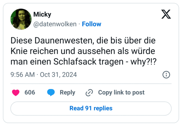 Diese Daunenwesten, die bis über die Knie reichen und aussehen als würde man einen Schlafsack tragen - why?!?