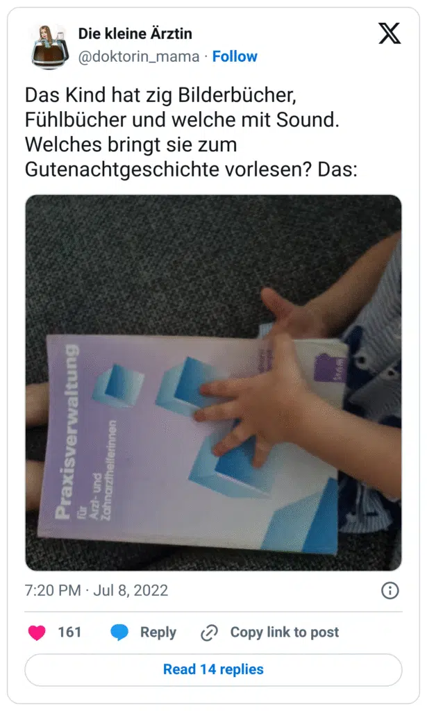 Das Kind hat zig Bilderbücher, Fühlbücher und welche mit Sound. Welches bringt sie zum Gutenachtgeschichte vorlesen? Das: