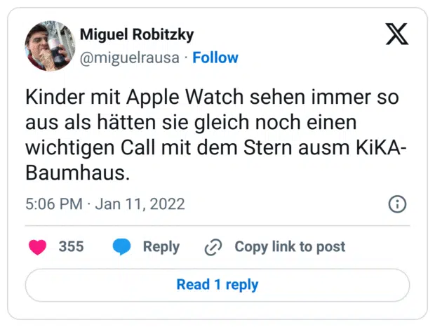 Kinder mit Apple Watch sehen immer so aus als hätten sie gleich noch einen wichtigen Call mit dem Stern ausm KiKA-Baumhaus.
