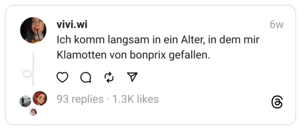 Ich komm langsam in ein Alter, in dem mir Klamotten von bonprix gefallen.