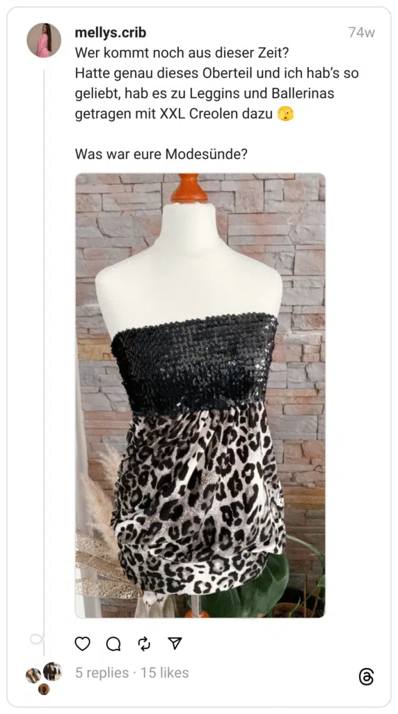 Wer kommt noch aus dieser Zeit?
Hatte genau dieses Oberteil und ich hab’s so geliebt, hab es zu Leggins und Ballerinas getragen mit XXL Creolen dazu 🫣
Was war eure Modesünde?