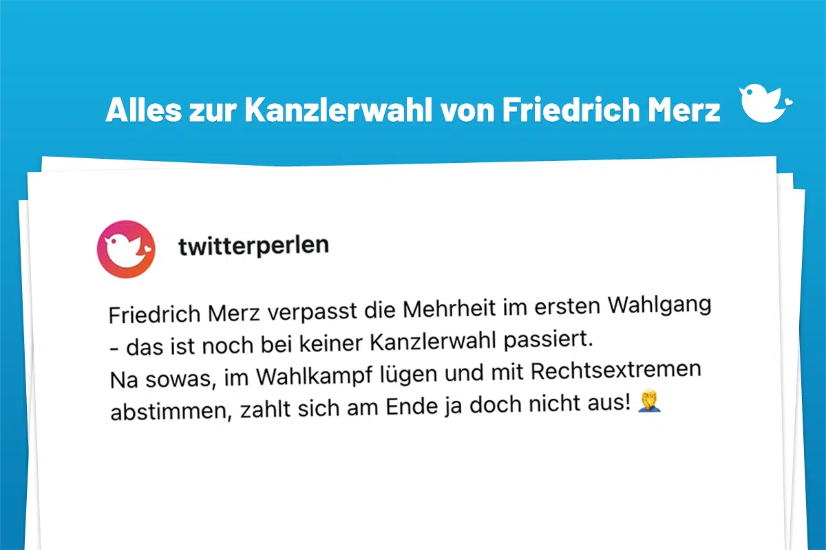Doch nur zweite Wahl: Alles zur Kanzlerwahl von Friedrich Merz