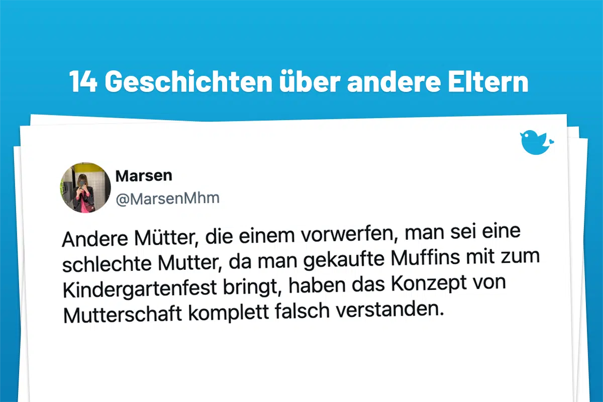 die unvergleichlisten Posts über andere Eltern