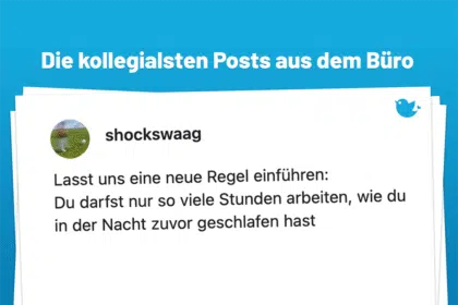 Lasst uns eine neue Regel einführen: Du darfst nur so viele Stunden arbeiten, wie du in der Nacht zuvor geschlafen hast