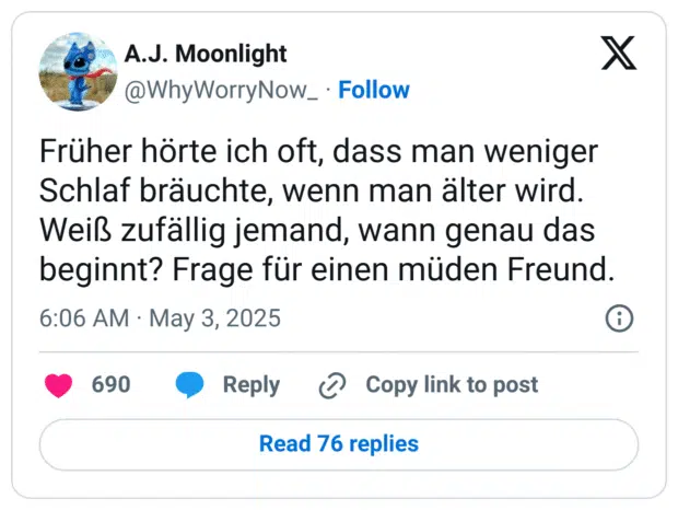 Früher hörte ich oft, dass man weniger Schlaf bräuchte, wenn man älter wird. Weiß zufällig jemand, wann genau das beginnt? Frage für einen müden Freund.