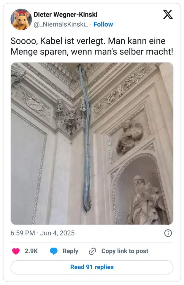 Soooo, Kabel ist verlegt. Man kann eine Menge sparen, wenn man's selber macht!