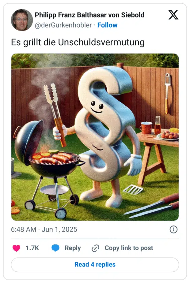 Es grillt die Unschuldsvermutung