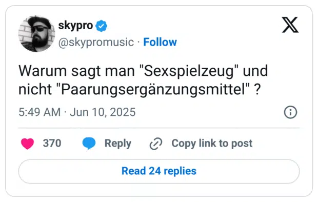 Warum sagt man "Sexspielzeug" und nicht "Paarungsergänzungsmittel" ?