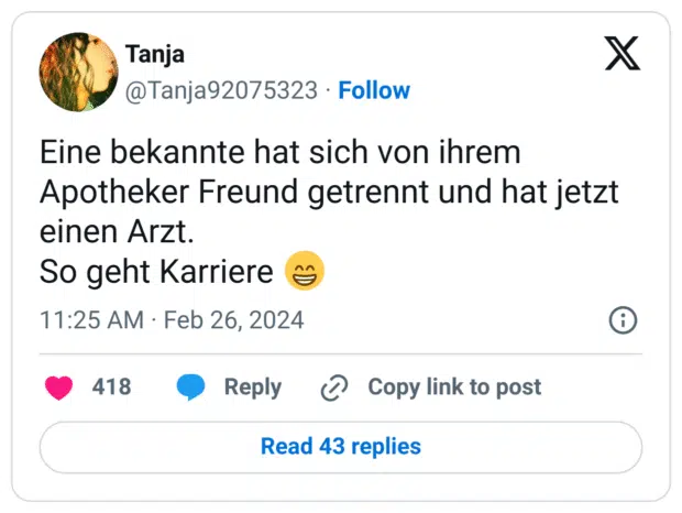 Eine bekannte hat sich von ihrem Apotheker Freund getrennt und hat jetzt einen Arzt. So geht Karriere