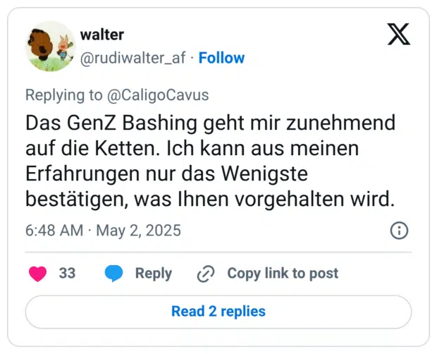 Das GenZ Bashing geht mir zunehmend auf die Ketten. Ich kann aus meinen Erfahrungen nur das Wenigste bestätigen, was Ihnen vorgehalten wird.