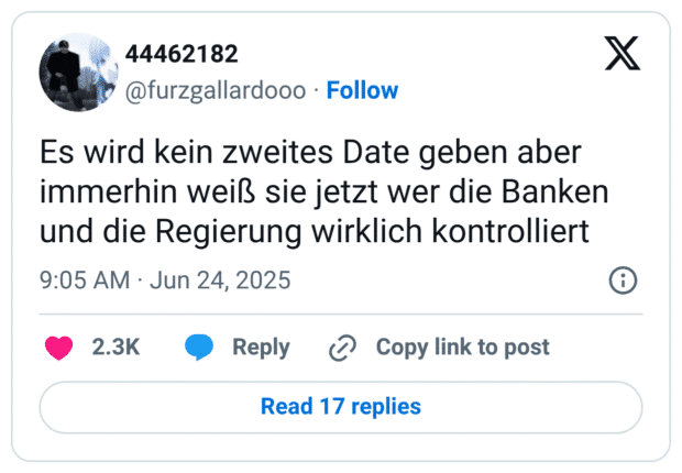 Es wird kein zweites Date geben aber immerhin weiß sie jetzt wer die Banken und die Regierung wirklich kontrolliert