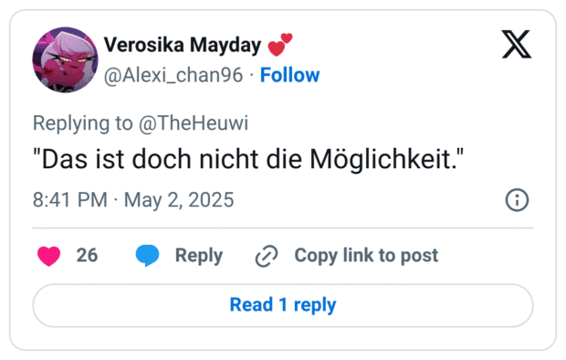 "Das ist doch nicht die Möglichkeit."