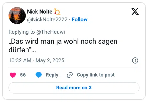 „Das wird man ja wohl noch sagen dürfen“…
