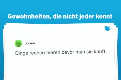 Dinge recherchieren, bevor man sie kauft