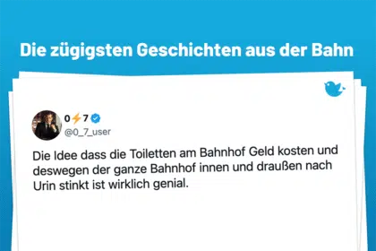 Die Idee dass die Toiletten am Bahnhof Geld kosten und deswegen der ganze Bahnhof innen und draußen nach Urin stinkt ist wirklich genial.