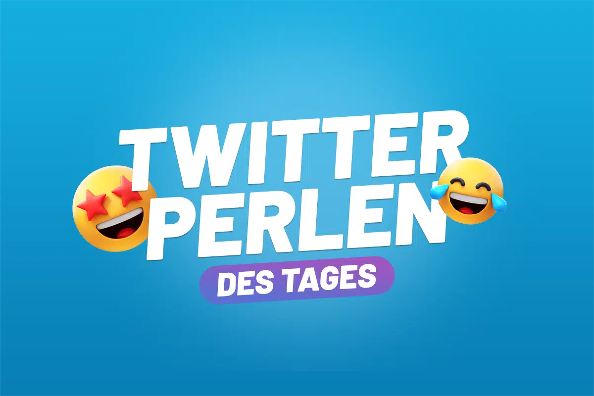 Die Twitterperlen des Tages vom 14. Juli 2025