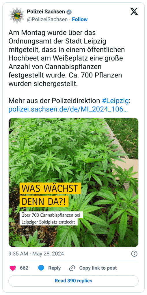 Am Montag wurde über das Ordnungsamt der Stadt Leipzig mitgeteilt, dass in einem öffentlichen Hochbeet am Weißeplatz eine große Anzahl von Cannabispflanzen festgestellt wurde. Ca. 700 Pflanzen wurden sichergestellt.
Mehr aus der Polizeidirektion #Leipzig: https://t.co/L6HP8GlIak