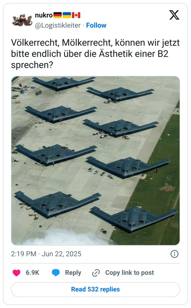 Völkerrecht, Mölkerrecht, können wir jetzt bitte endlich über die Ästhetik einer B2 sprechen?