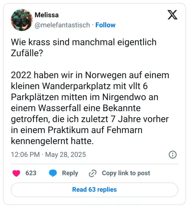 Wie krass sind manchmal eigentlich Zufälle? 2022 haben wir in Norwegen auf einem kleinen Wanderparkplatz mit vllt 6 Parkplätzen mitten im Nirgendwo an einem Wasserfall eine Bekannte getroffen, die ich zuletzt 7 Jahre vorher in einem Praktikum auf Fehmarn kennengelernt hatte