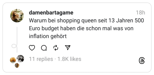 Warum bei shopping queen seit 13 Jahren 500 Euro budget haben die schon mal was von inflation gehört