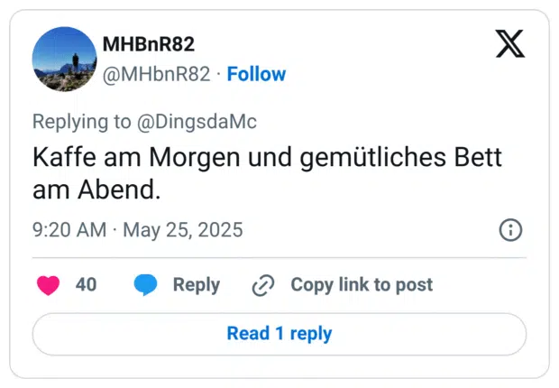 Kaffe am Morgen und gemütliches Bett am Abend.