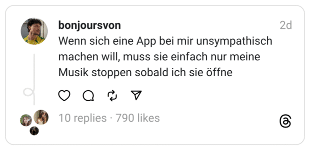Wenn sich eine App bei mir unsympathisch machen will, muss sie einfach nur meine Musik stoppen sobald ich sie öffne