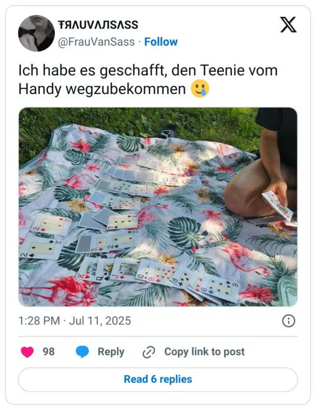 Ich habe es geschafft, den Teenie vom Handy wegzubekommen 🥲
