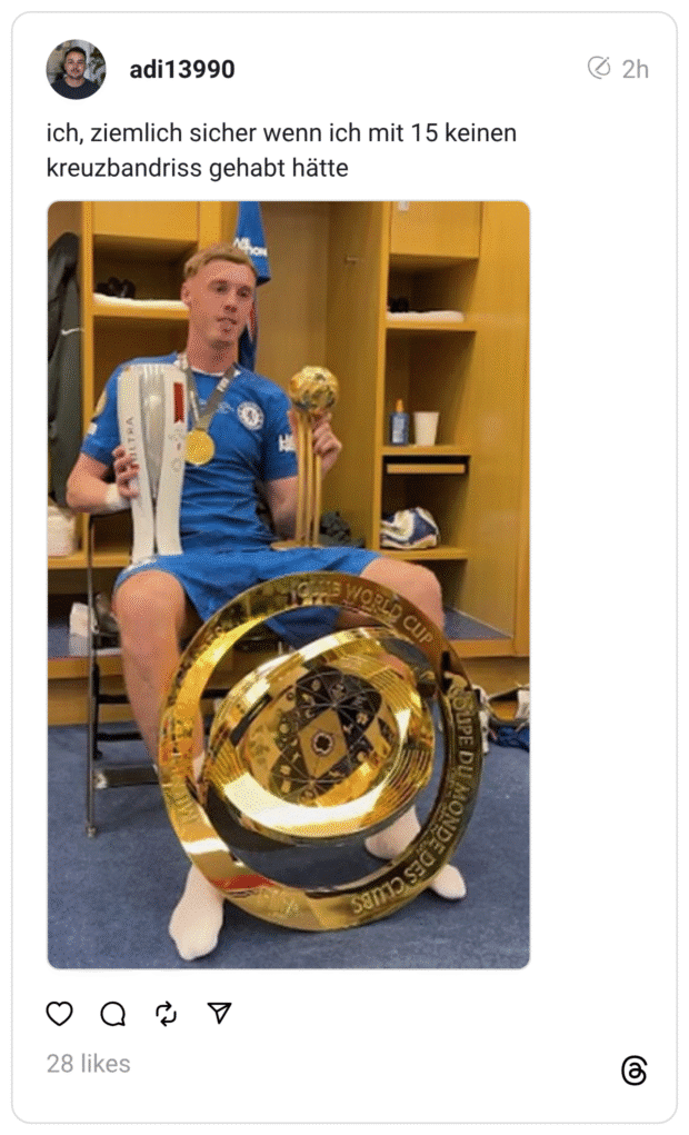 ich, ziemlich sicher wenn ich mit 15 keinen kreuzbandriss gehabt hätte