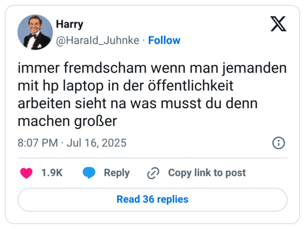 immer fremdscham wenn man jemanden mit hp laptop in der öffentlichkeit arbeiten sieht na was musst du denn machen großer
