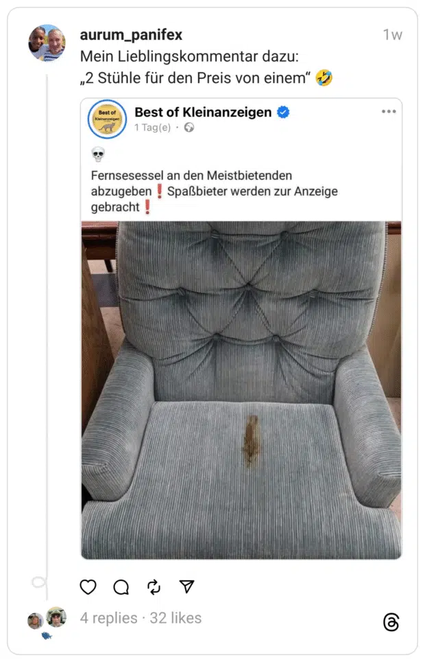 Mein Lieblingskommentar dazu: „2 Stühle für den Preis von einem“ 🤣