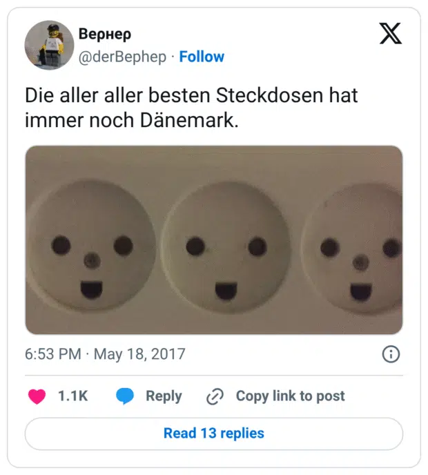 Die aller aller besten Steckdosen hat immer noch Dänemark.
