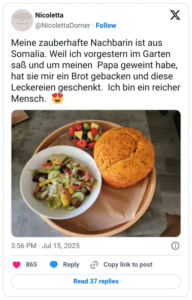 Meine zauberhafte Nachbarin ist aus Somalia. Weil ich vorgestern im Garten saß und um meinen  Papa geweint habe,  hat sie mir ein Brot gebacken und diese Leckereien geschenkt.  Ich bin ein reicher Mensch.  😍
