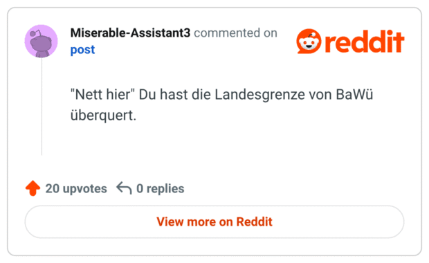 Nett hier" Du hast die Landesgrenze von BaWü überquert.