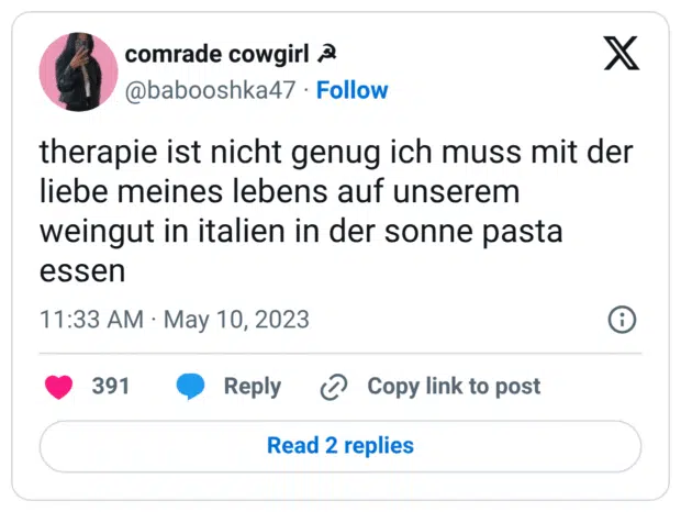 therapie ist nicht genug ich muss mit der liebe meines lebens auf unserem weingut in italien in der sonne pasta essen
