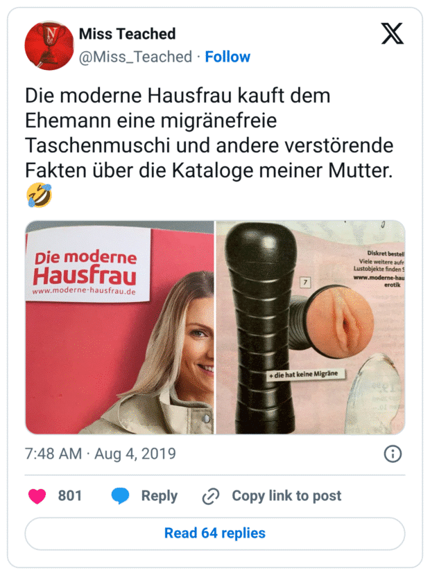 Die moderne Hausfrau kauft dem Ehemann eine migränefreie Taschenmuschi und andere verstörende Fakten über die Kataloge meiner Mutter. 🤣

