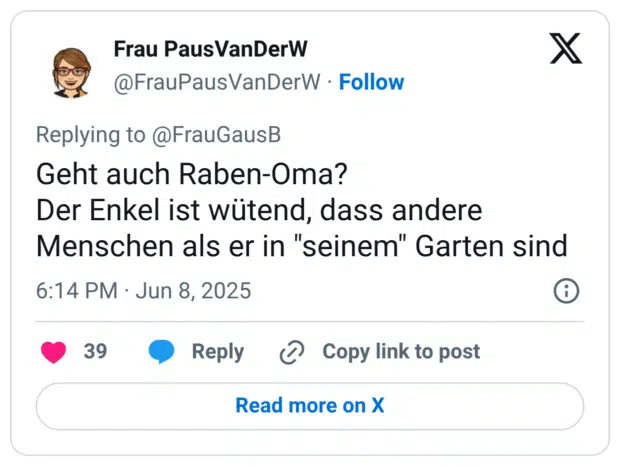 Geht auch Raben-Oma? Der Enkel ist wütend, dass andere Menschen als er in "seinem" Garten sind 6: